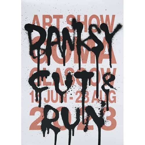 1285 - Banksy, 
British b.1974- 

Cut and Run; 

set of two posters from the Glasgow exhibition, 
each offs... 