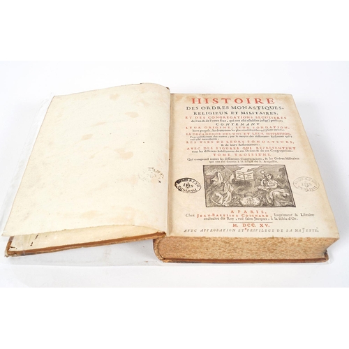 387 - BOOK: HISTOIRE DES ORDRES MONASTIQUES RELIGIEUS