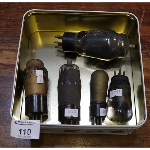 110 - Tin box containing five electronic vintage valves. 
(B.P. 21% + VAT)