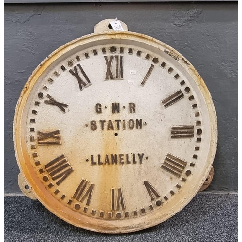 527 - Cast iron railway clock face with Roman numerals, marked GWR Station ,Llanelly. 66cm diameter approx... 