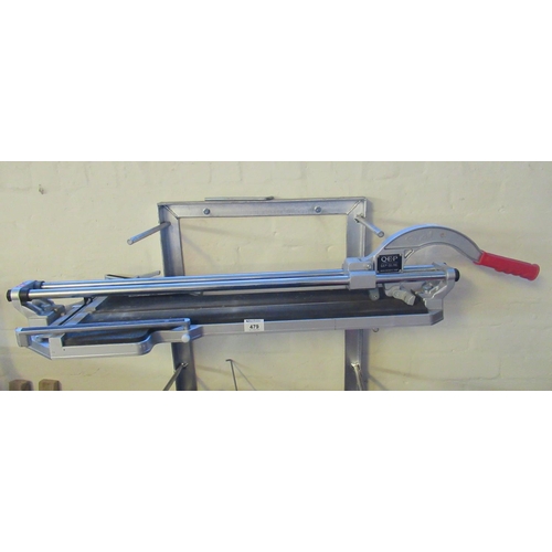 479 - Ishil Q.E.P tile cutter. 
(B.P. 21% + VAT)