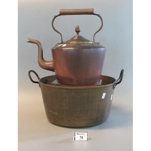 78 - Large brass two handled preserving pan and copper and brass kettle. (2)
(B.P. 21% + VAT)