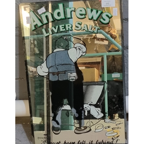 132 - Bevelled unframed advertising mirror 'Andrew's Liver Salt, I Must Have Left It Behind', signed Hassa... 