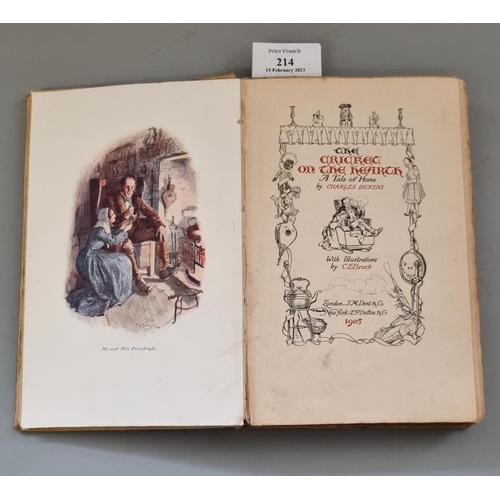 214 - Dickens, Charles 'The Cricket on the Hearth'.  Illustrated by C. E. Brock 1905, hardback.   (B.P. 21... 