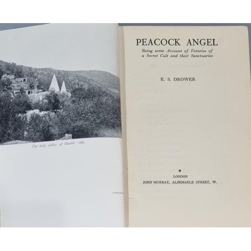 446 - Drower, E.S, 'Peacock Angel, being some account of votaries of a secret cult and their sanctuaries',... 