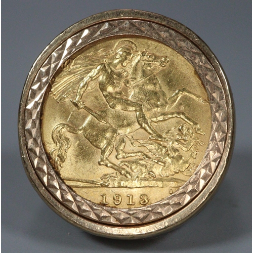 310 - George V full gold sovereign ring dated 1913 in a 9ct ring mount.  11.7g approx.  (B.P. 21% + VAT)