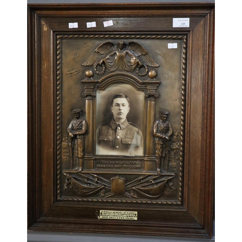 125 - WWI Memorial tablet with photograph, 'the Path of Duty Was the Way to Glory', with attached plaque '... 