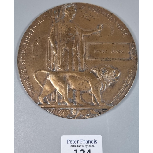 134 - WWI bronze Death Penny named to Peter James.   (B.P. 21% + VAT)