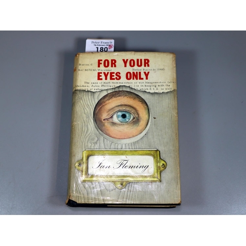 180 - Fleming, Ian, 'For Your Eyes Only', five secret occasions in the life of James Bond, First Edition 1... 