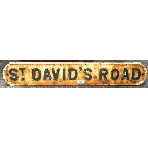 528 - Cast iron road sign, 'St. David's Road', possibly 19th century. (B.P. 21% + VAT)