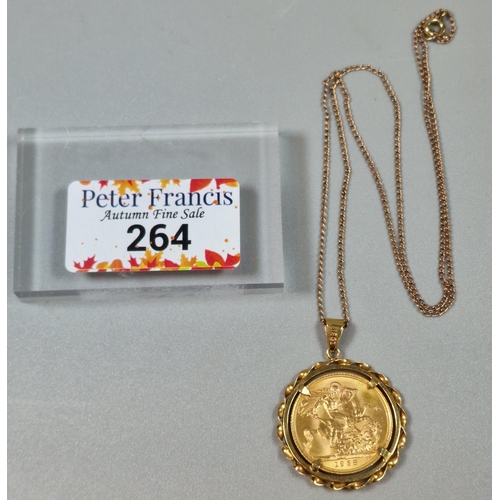 264 - Queen Elizabeth II gold sovereign in 9ct gold pendant mount on a 9ct gold fine link chain. 12.7g app... 