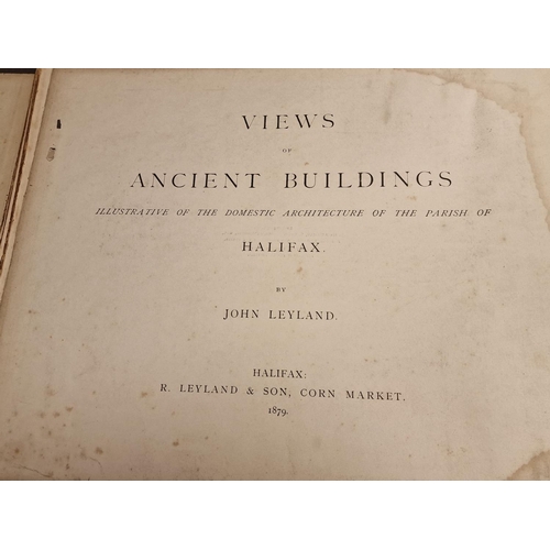 32 - 1879 Ancient Buildings in the Parish of Halifax Leyland Illustrative Book/Print Portfolio (A/F)