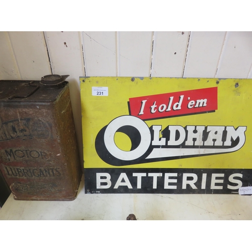 231 - Metal Advertising sign and old Oil Tin