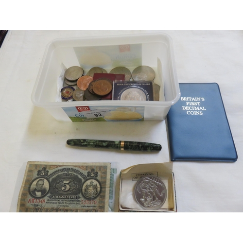 92 - Mixed Quantity of Coins, Fountain Pen, Stamp Holder etc