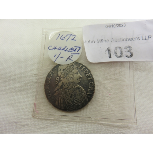 103 - Charles II 1672 Silver Shilling