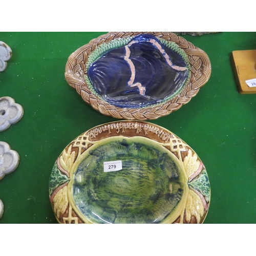 279 - Two Majolica Style Dishes