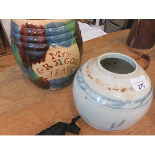 275 - Seaton Barrel, Mrs Gregor 1898 and a Chinese Ginger Jar