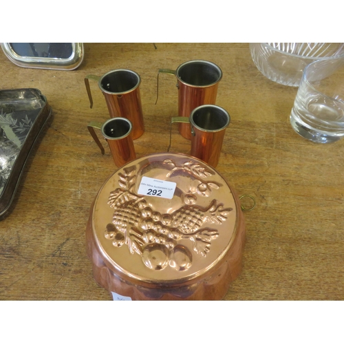 292 - Set of Four Copper Measures and Copper Jelly Mould