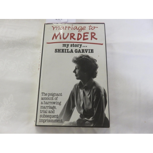 264 - Marriage to Murder, My Story, by Sheila Garvie 1980, quite rare book about Maxwell Garvie Murder