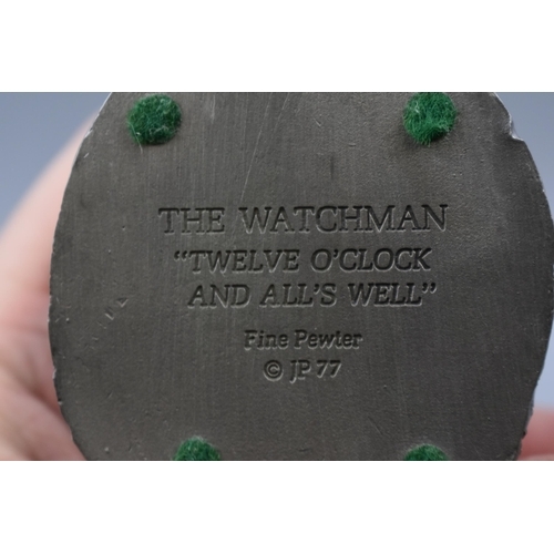 300L - LOVELY PEWTER FIGURE The Watchman ''TWELVE O'CLOCK AND ALL'S WELL''