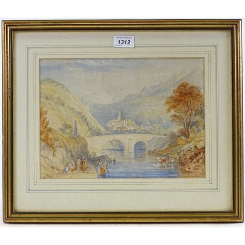 1312 - 2 early 19th century watercolours, Continental landscapes, unsigned (1 framed)