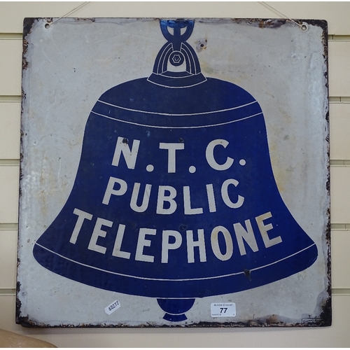 77 - An Antique NTC Public Telephone advertising sign, height 19