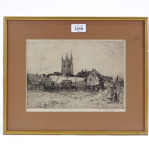 1316 - Frank Short, etching, strolling players at Lydd, signed in pencil, plate size 7