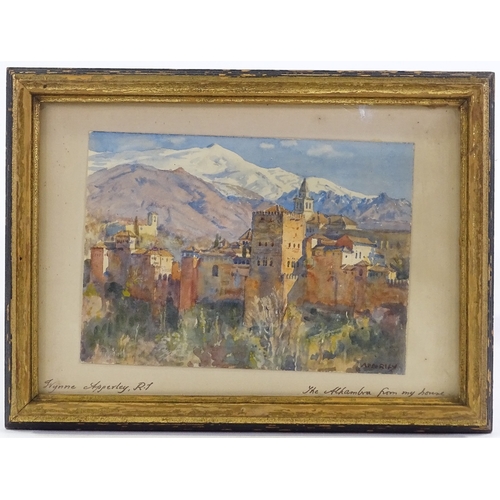 1354 - George Wynne Apperley RI, watercolour, the Alhambra from my house, signed and inscribed by the artis... 