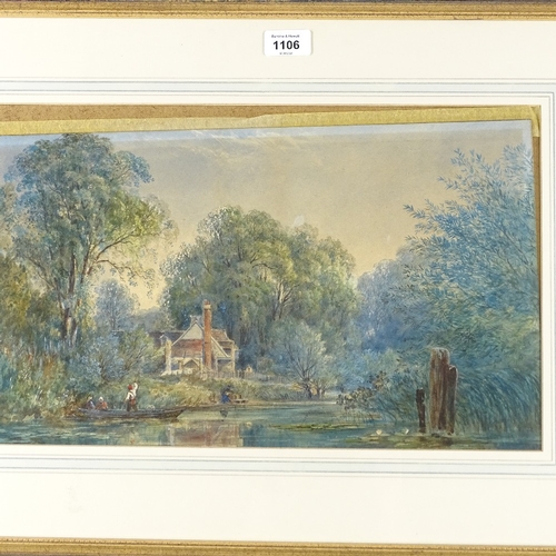 1106 - 19th century watercolour, river scene, unsigned, 11