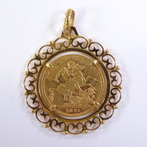 218 - 1891 gold sovereign in 9ct gold pendant mount, gross weight 13g