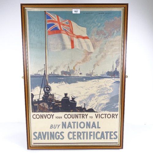 402 - Convoy Your Country to Victory Buy National Savings Certificates, original National Savings Committe... 