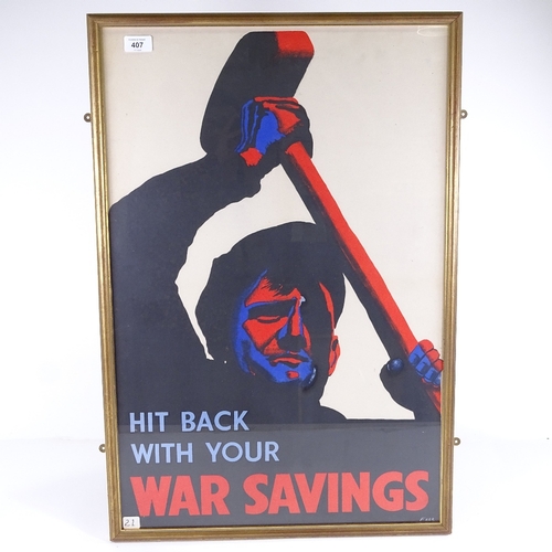 407 - Hit Back With Your War Savings, original National Savings Committee poster, designed by Farr, framed... 