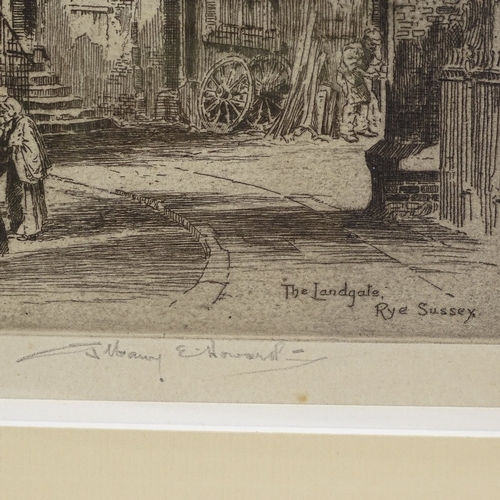 2265 - Albany Howarth (1872 - 1936), engraving, the Landgate Rye, signed in pencil, plate 9.5