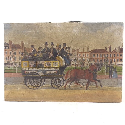 2316 - 19th century oil on canvas, the Upper Clapton horse drawn omnibus, unsigned, 11