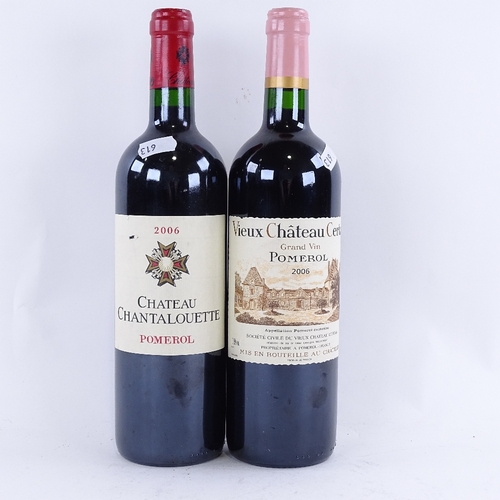 613 - 2 bottles of red Bordeaux wine, 2006 Pomerol, Vieux Chateau Certan and Chateau Chantalouette, 75cl