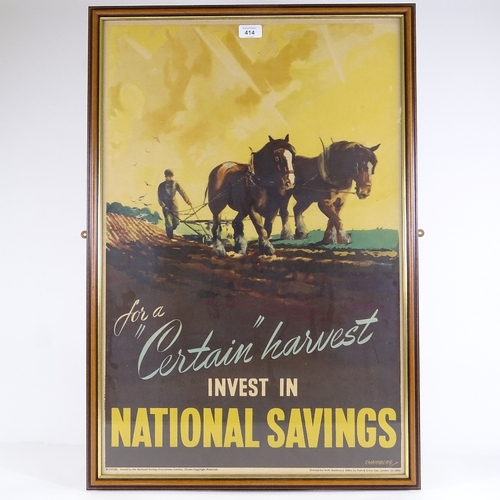 414 - For A Certain Harvest Invest in National Savings, original National Savings Committee poster, design... 