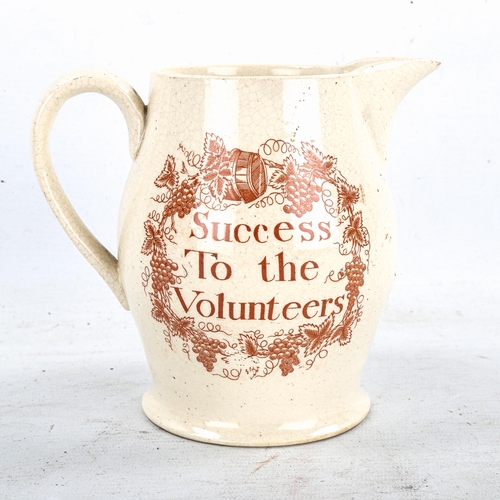 1473 - A cream ware Success To The Volunteers jug, circa 1800, height 13cm