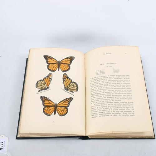 1118 - Morris's British Butterflies, by Rev F O Morris, Eighth Edition published by John Nimmo London 1895,... 