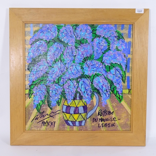 1317 - Royston Du Maurier-Lebek, acrylic on board, 'lilac', framed, overall 65cm x 65cm