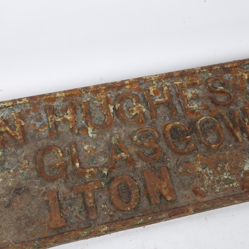 164 - A large cast-iron Paterson Hughes Engineering Co Ltd of Glasgow Load 1 Ton sign no. 7789, 18cm x 95c... 