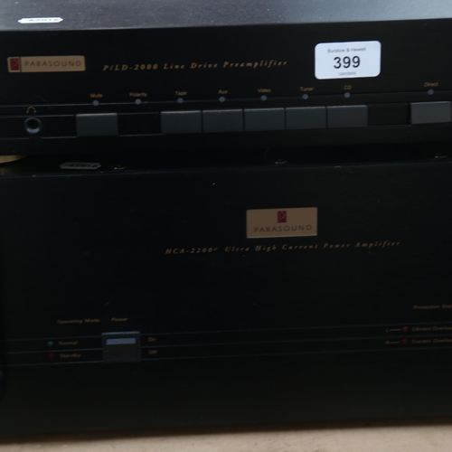 399 - PARASOUND - 2-piece stacking Hi-Fi system, comprising P/LD-2000 line drive preamplifier, and HCA-220... 