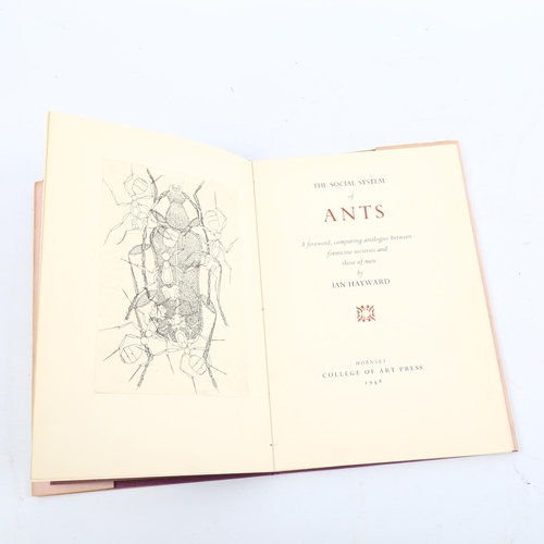 1124 - The Social System Of Ants by Ian Hayward, published by Hornsey College of Art Press 1958