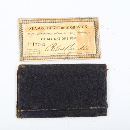 1215 - Great Exhibition 1851, Season Ticket of Admission to the Exhibition of the Works of Industry of all ... 