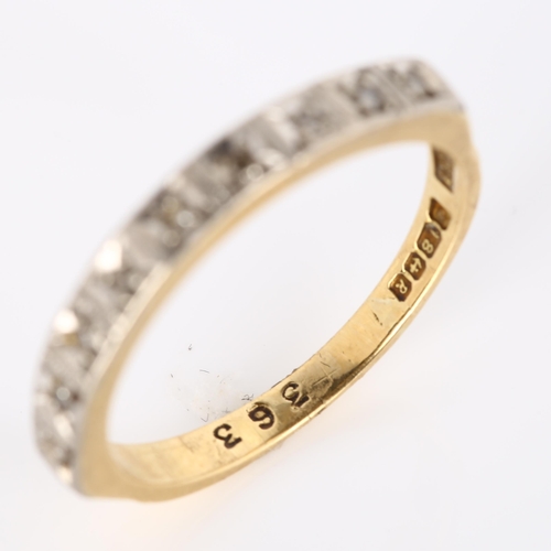 283 - A mid-20th century 18ct gold diamond half eternity ring, set with single-cut diamonds, maker's marks... 