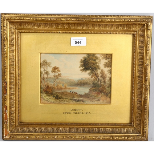 544 - Copley Fielding, 19th century watercolour, Chepstow, signed and dated 1847, 13cm x 18cm, framed