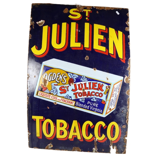 24 - ST JULIEN - a Vintage enamel advertising sign for Ogden's St Julien tobacco, 61 x 92cm