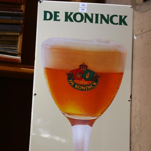 584 - A Vintage advertising enamelled De Koninck sign, 151 x 49cm