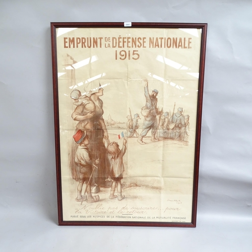 2941 - A French First World War Period poster, Emprunt De La Defense Nationale 1915, frame modern, 118cm x ... 