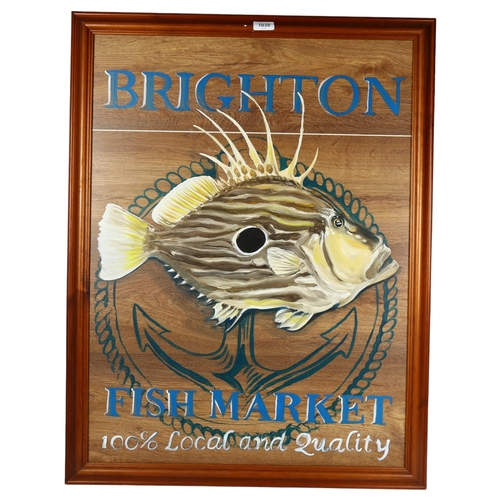 1039 - A painted wood sign advertising Brighton Fish Market, height 85cm