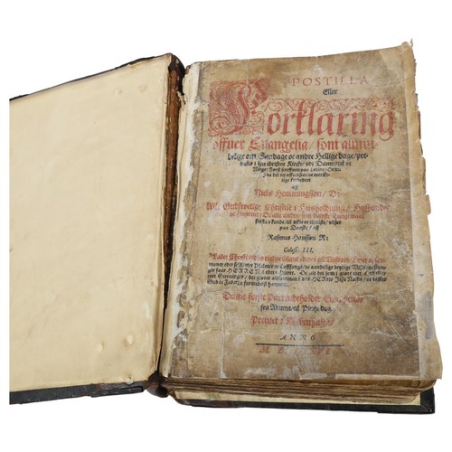 502 - Niels Hemmingsen, Postilla Ella Forklaring Paa Euangelia, a 16th century Bible, dated 1576, 1 page n... 